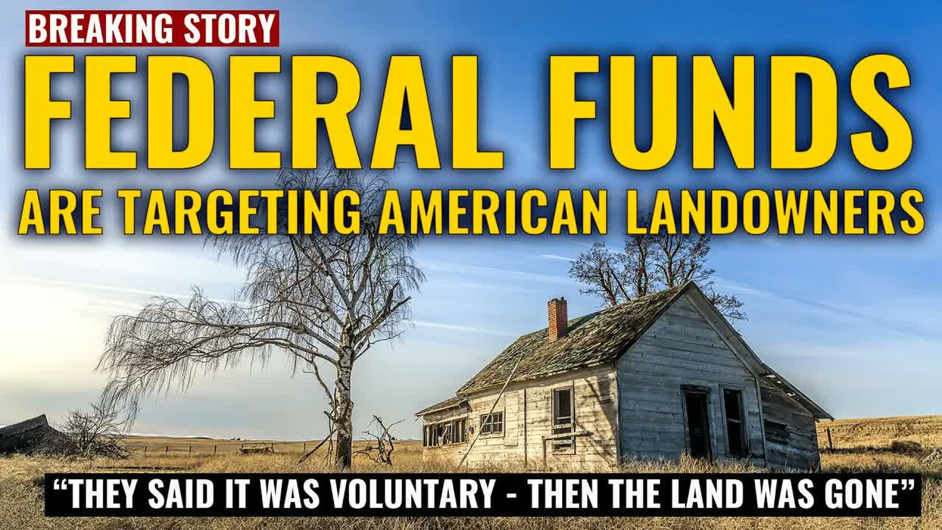 AMT18-FEDERAL FUNDS ARE TARGETING AMERICAN LANDOWNERS They said it was Voluntary then the land was gone. - As A Man Thinketh - Yanasa TV