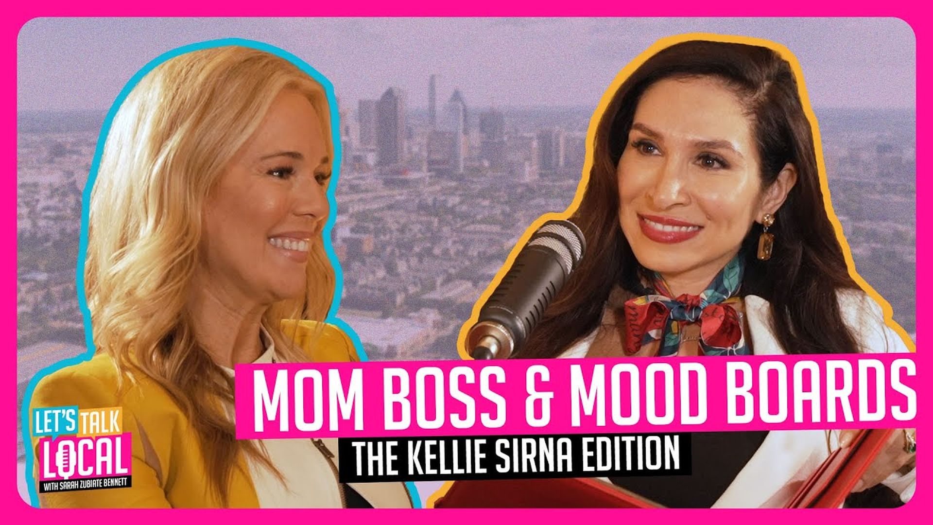 TDE53- Mom Boss & Mood Boards: The Kellie Sirna Edition- Let's Talk Local