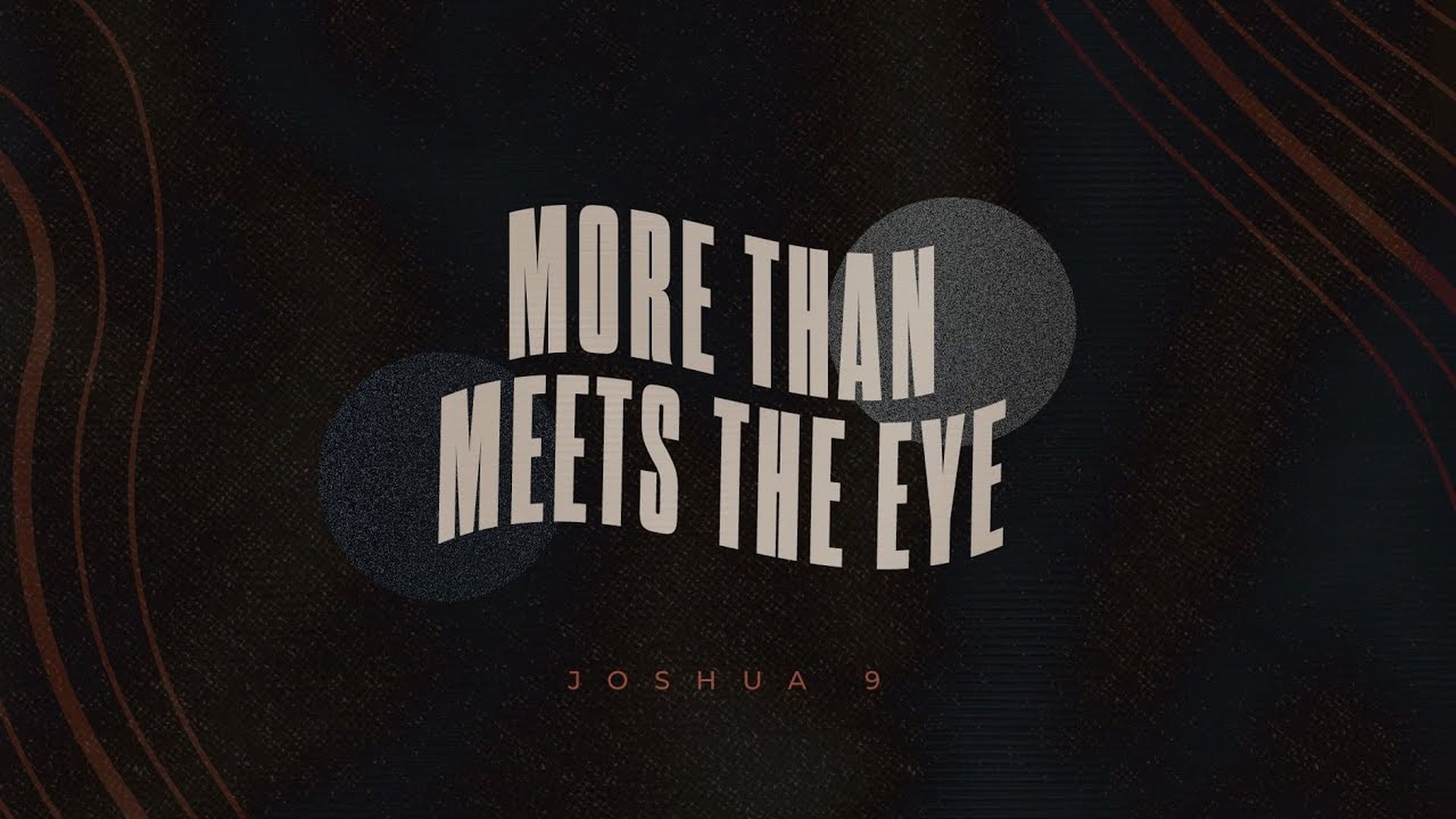 CCCH114-More Than Meets the Eye  (Joshua 9) - Jack Hibbs