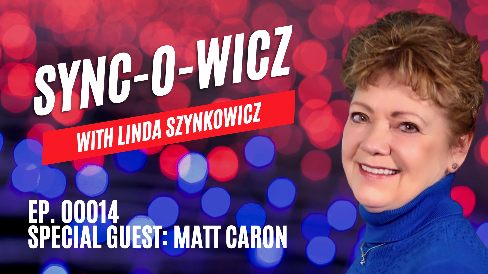 SVF14- Special Guest Matt Caron - Sync-O-Wicz