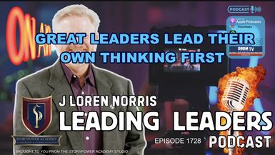 LL1728-GREAT LEADERS LEAD THEIR OWN THINKING FIRST - Leading Leaders