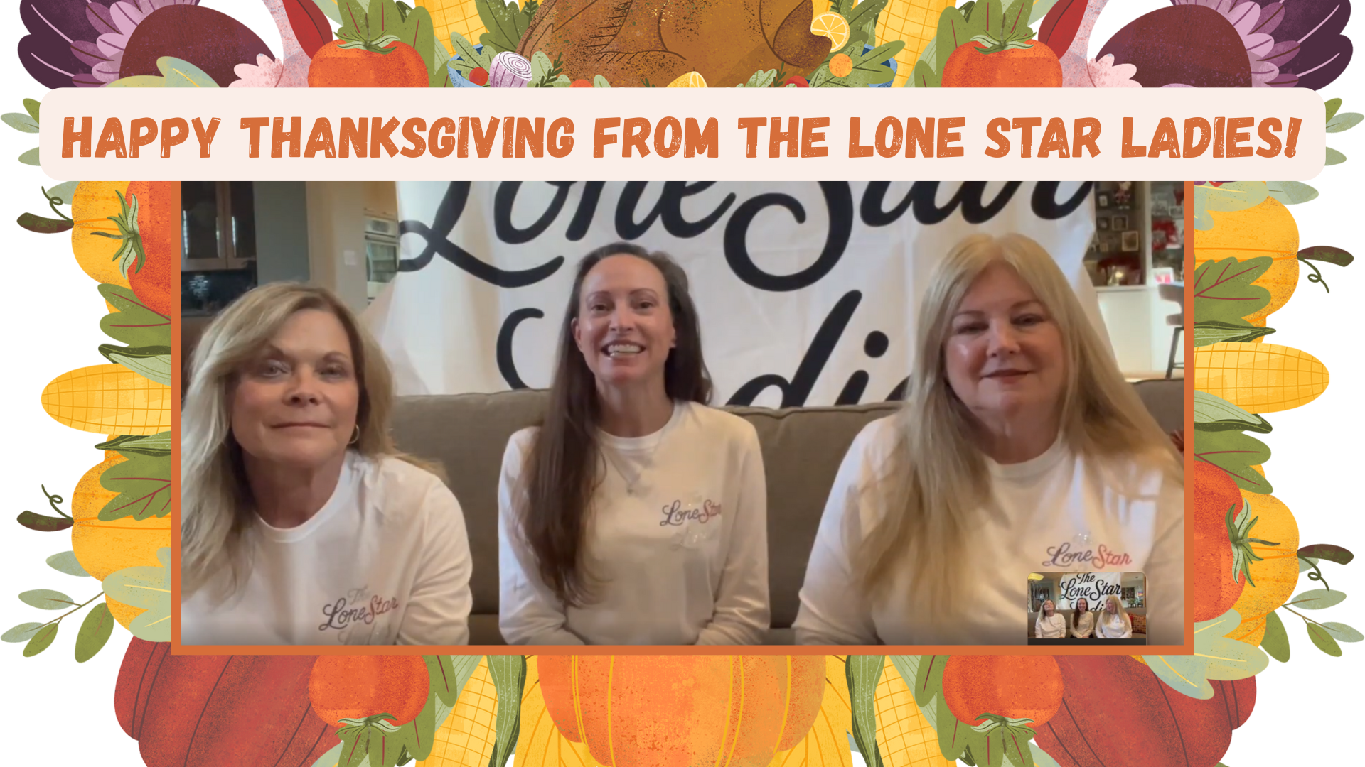 LSL14- A Thanksgiving Message - Lone Star Ladies