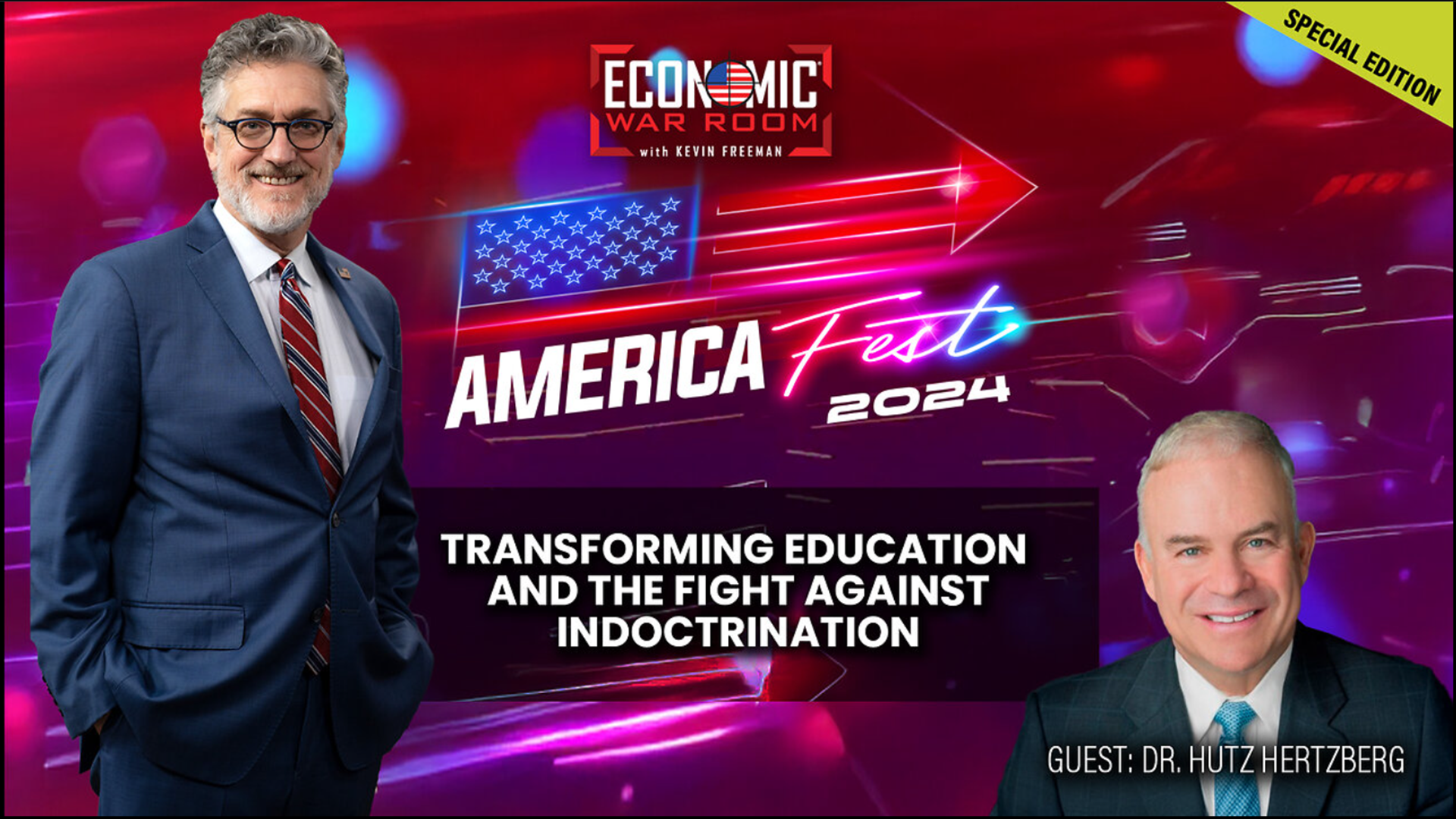 EWR328-Transforming Education and the Fight Against Indoctrination with Guest Dr. Hutz Hertzberg - Economic War Room