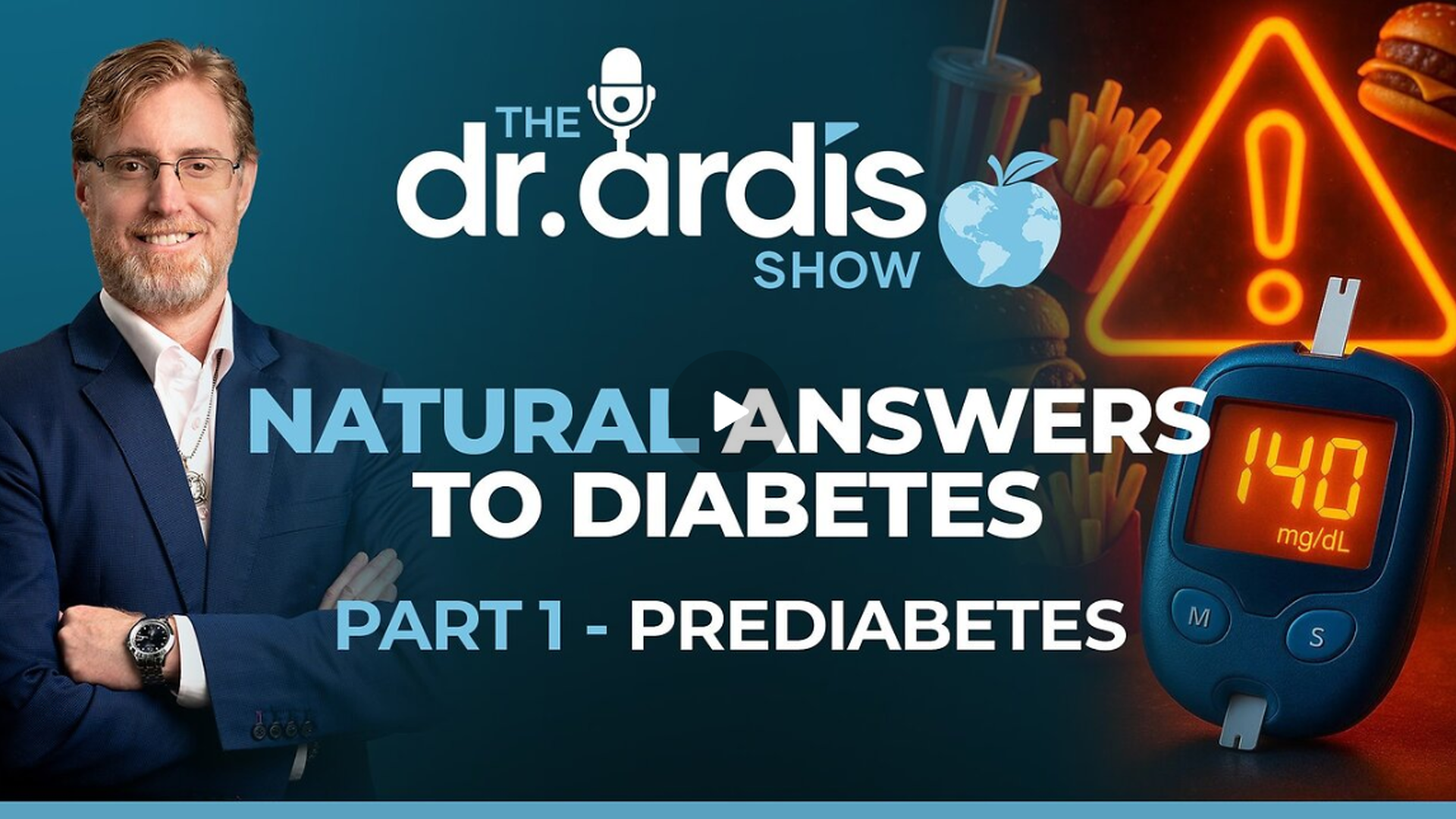DA158-  Answers to Diabetes. Part 1: Pre-Diabetes - Dr. Ardis Show