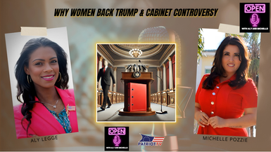 OMAM-020 - Why Women Back Trump & Trumps Cabinet Picks and More! - Open Mic with Aly and Michelle