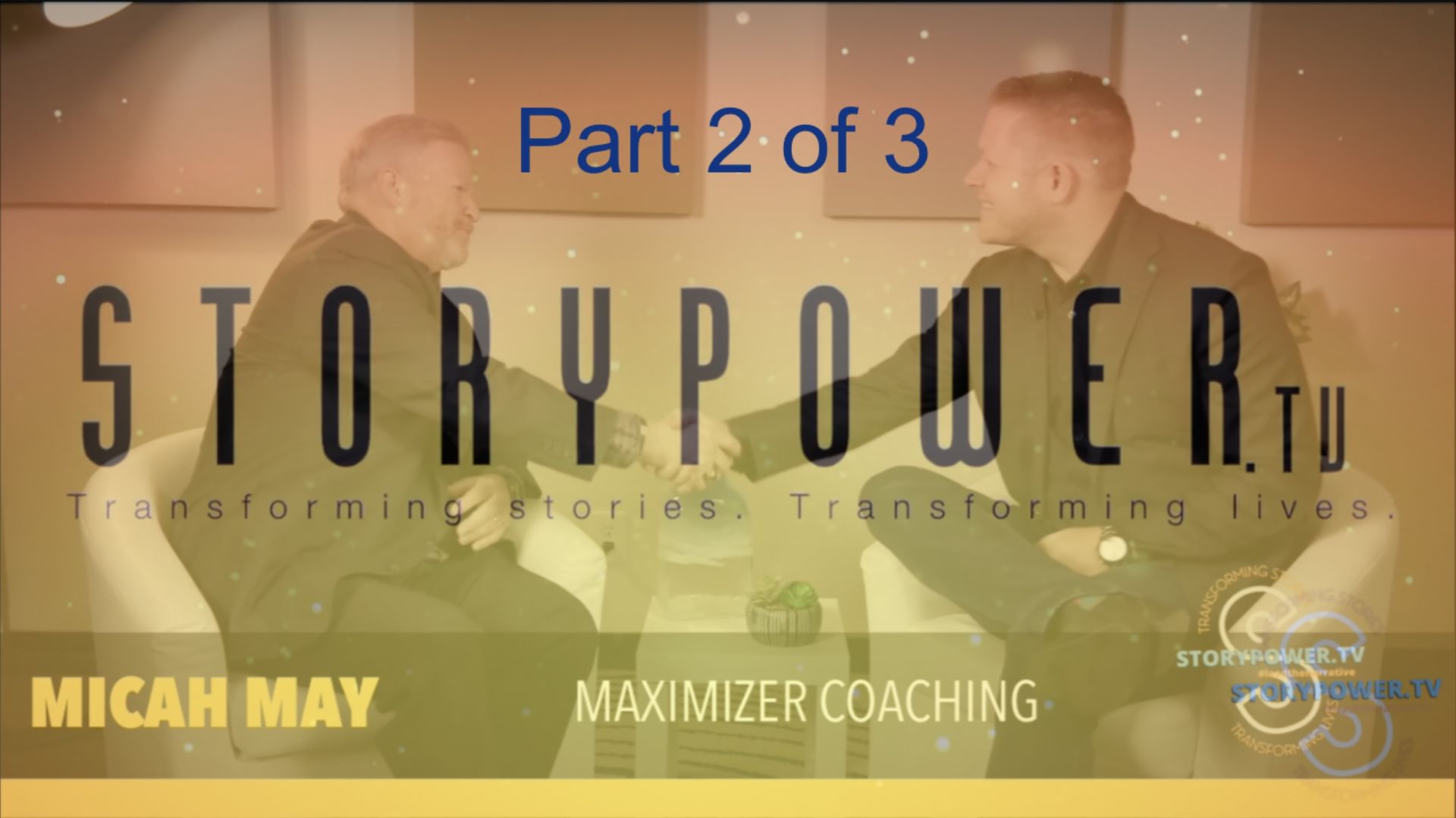 SPT36: Micah May – Messaging That Connects (Part 2 of 3) | Story Power TV