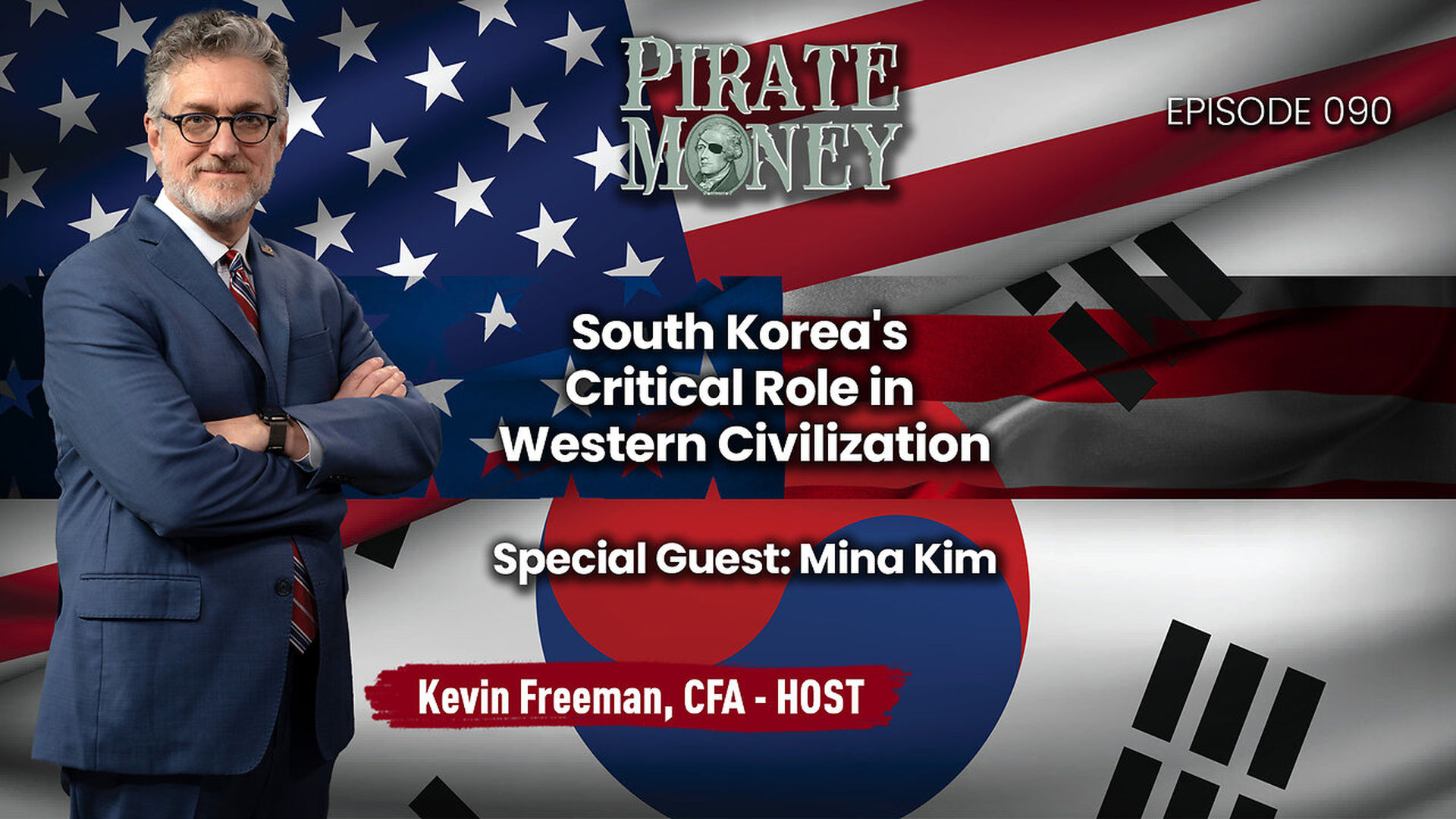 PM90-Faith Freedom and Building Up Korea Guest - Mina Kim - Pirate Money