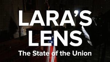 GR66 - LARA’S LENS - The State Of The Union