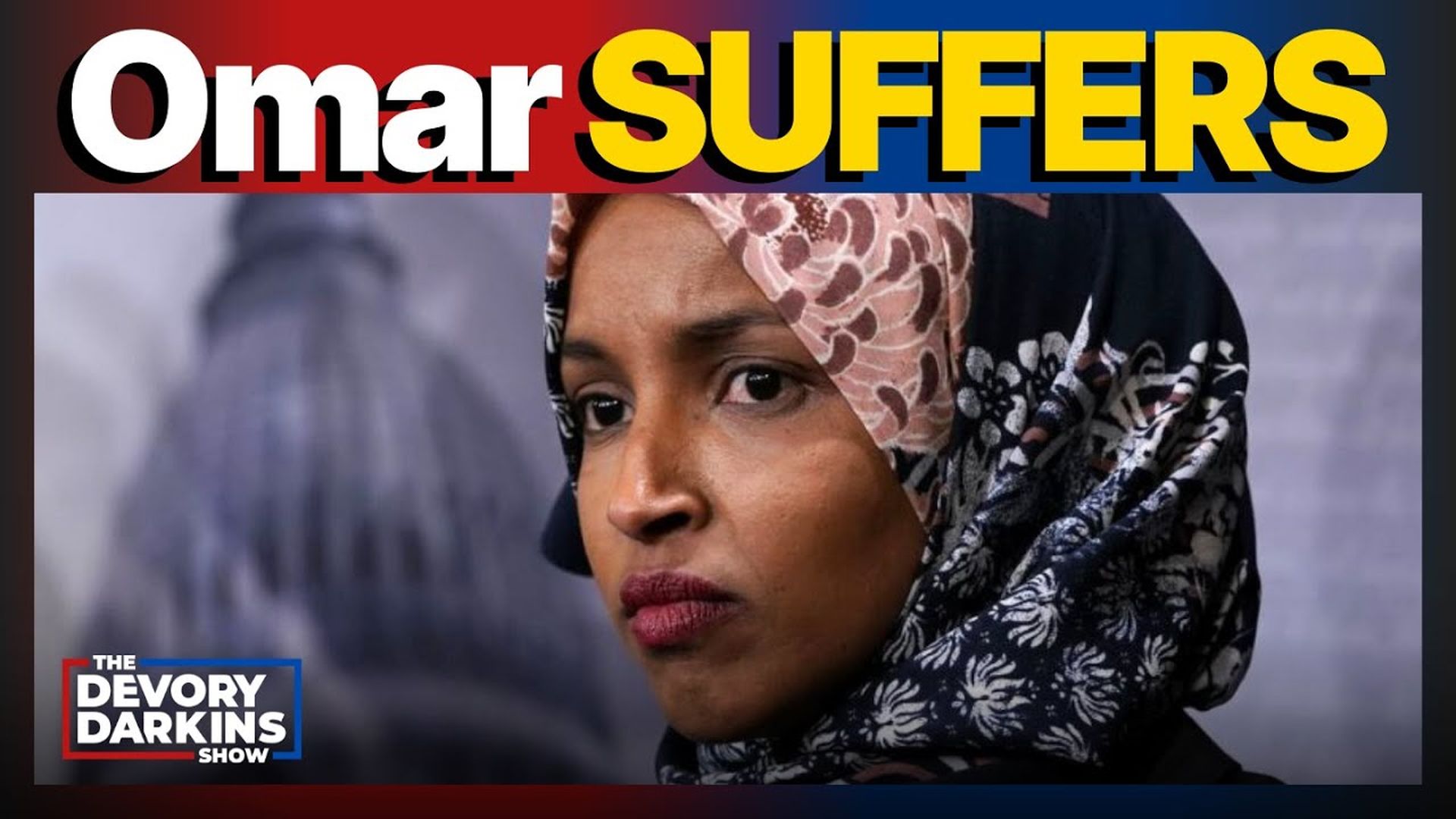 DDS566-Ilhan Omar suffers HUMILIATING SETBACK after Trump drops bad news about Somalia  | The DeVory Darkins Show