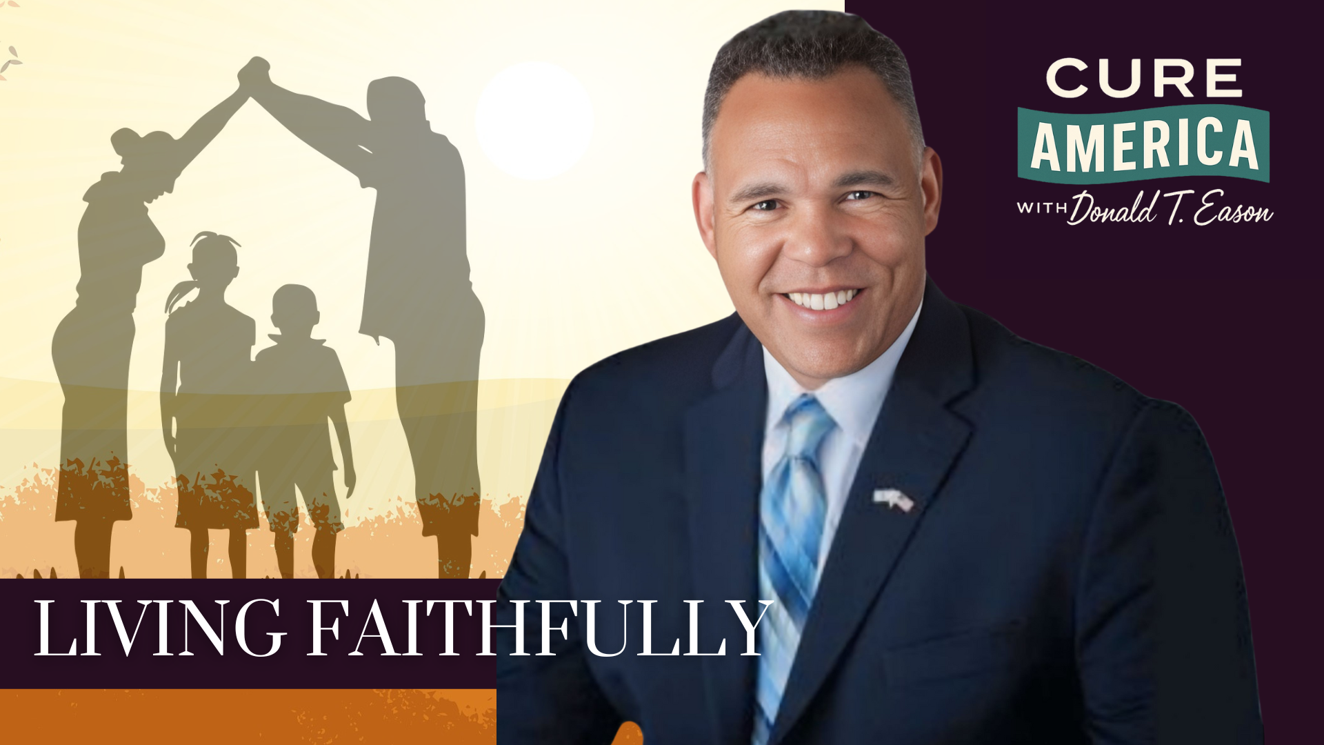 CA262- Living Faithfully- Cure America