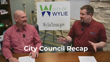 Wylie TX City Council Recap April 25, 2025