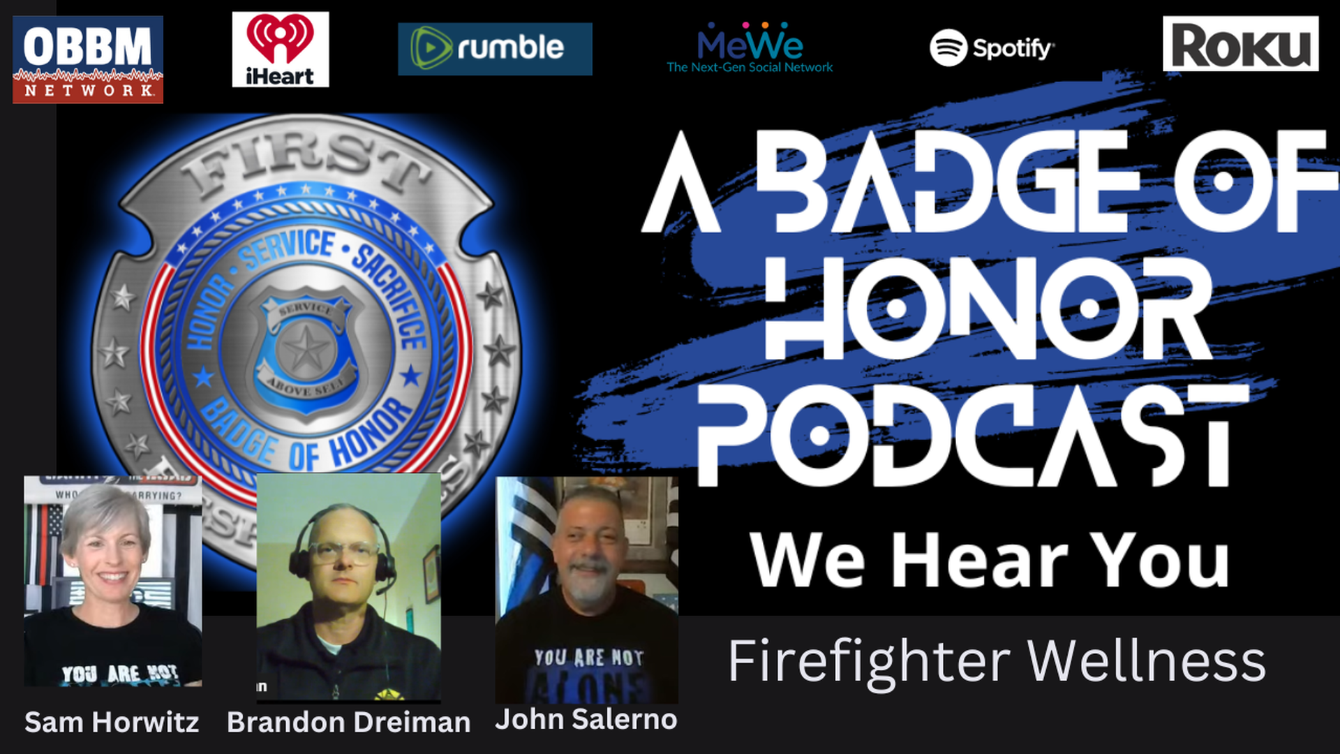 Firefighter Wellness With Brandon Dreiman - A Badge of Honor TV