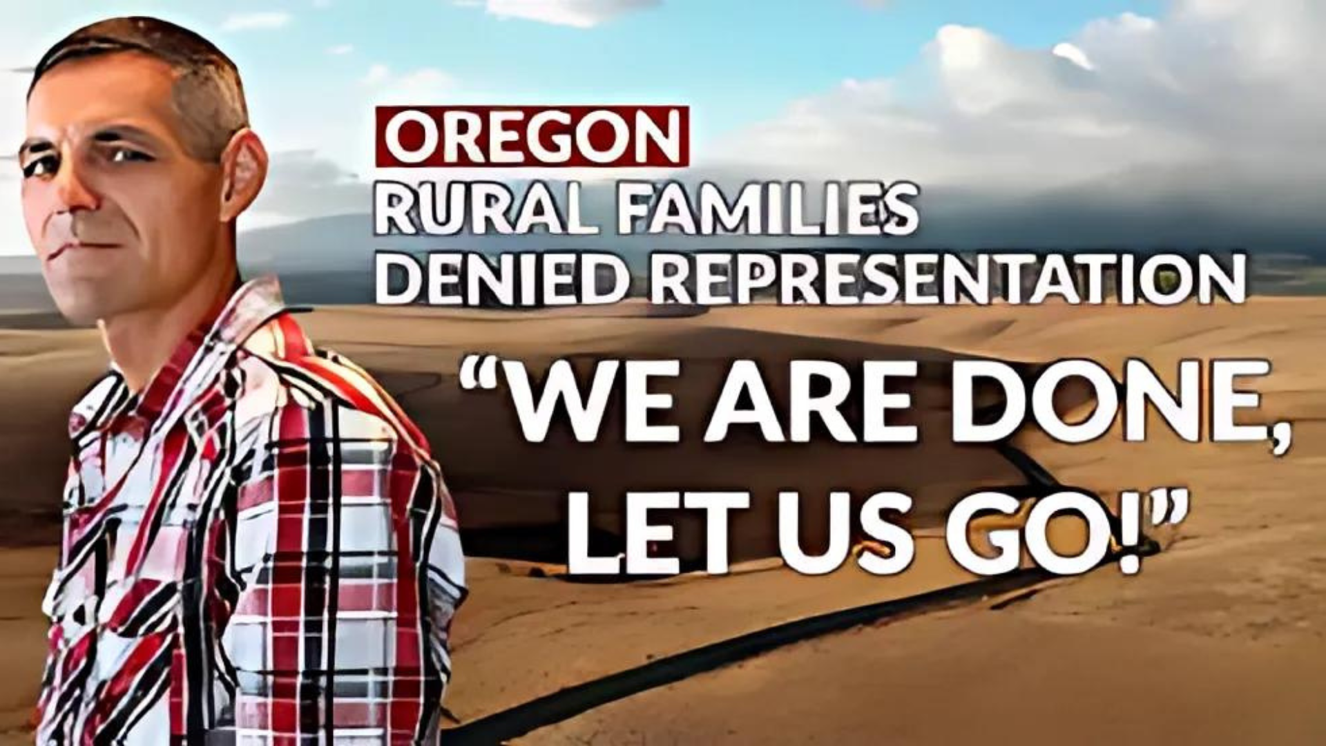 AMT289-CAPTIVES! State of Oregon overrules rural families rights to representation - As A Man Thinketh