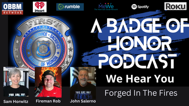 Forged in The Fires - A Badge of Honor TV