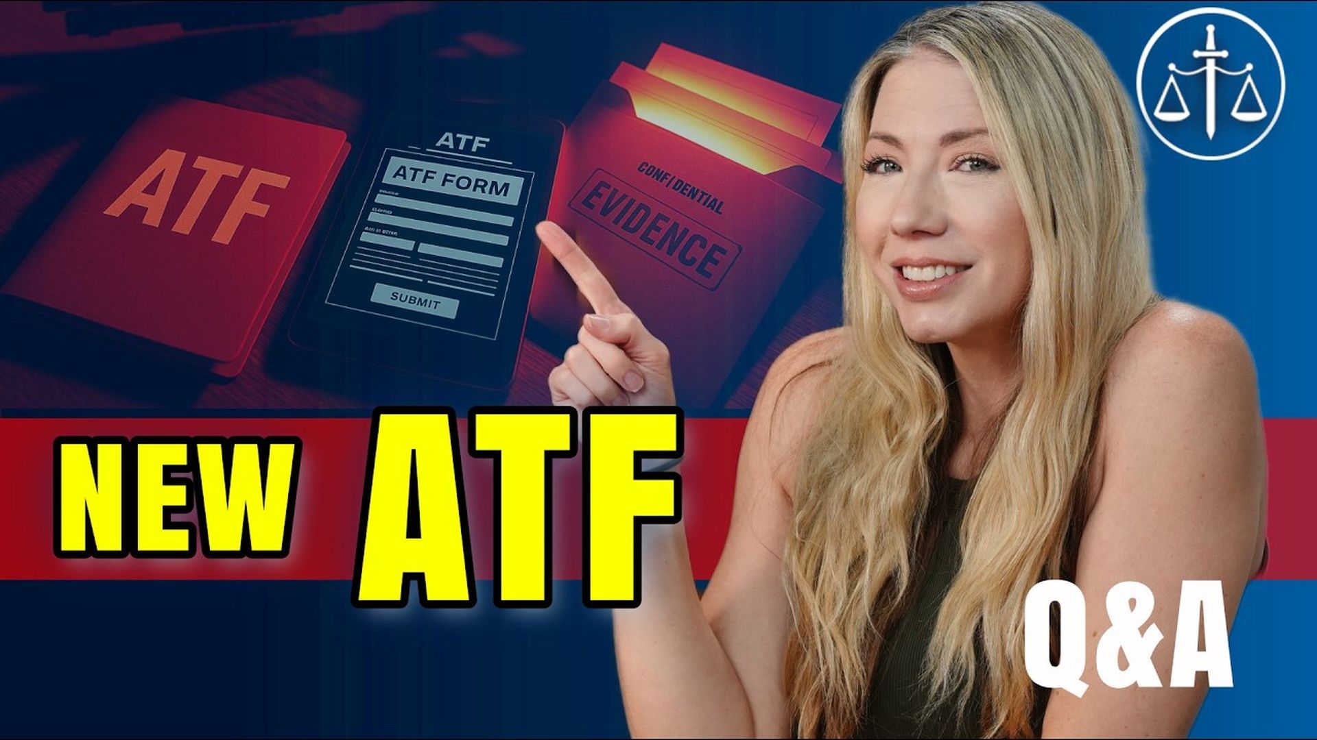 AA56 - New ATF Form, Giving Your Lawyer Damming Evidence, and an Illegal Gift - Armed Attorneys