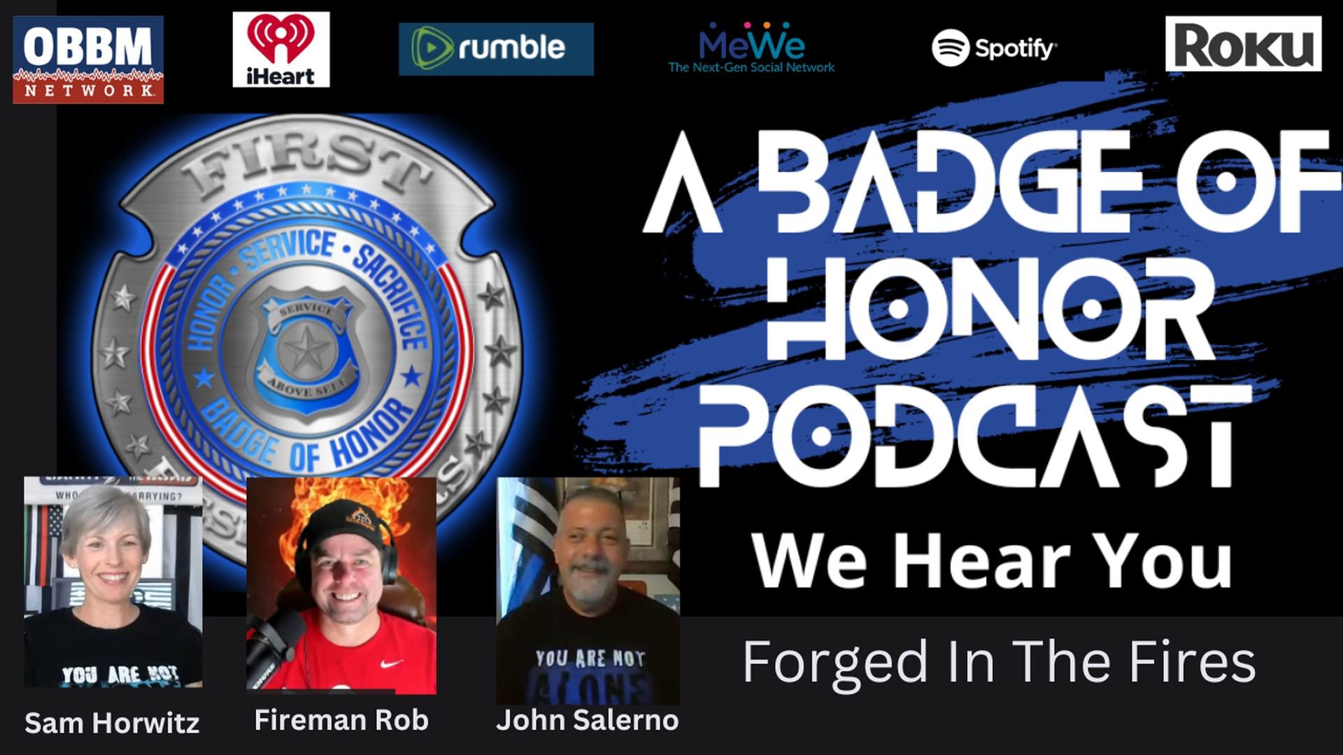 Forged in The Fires - A Badge of Honor TV