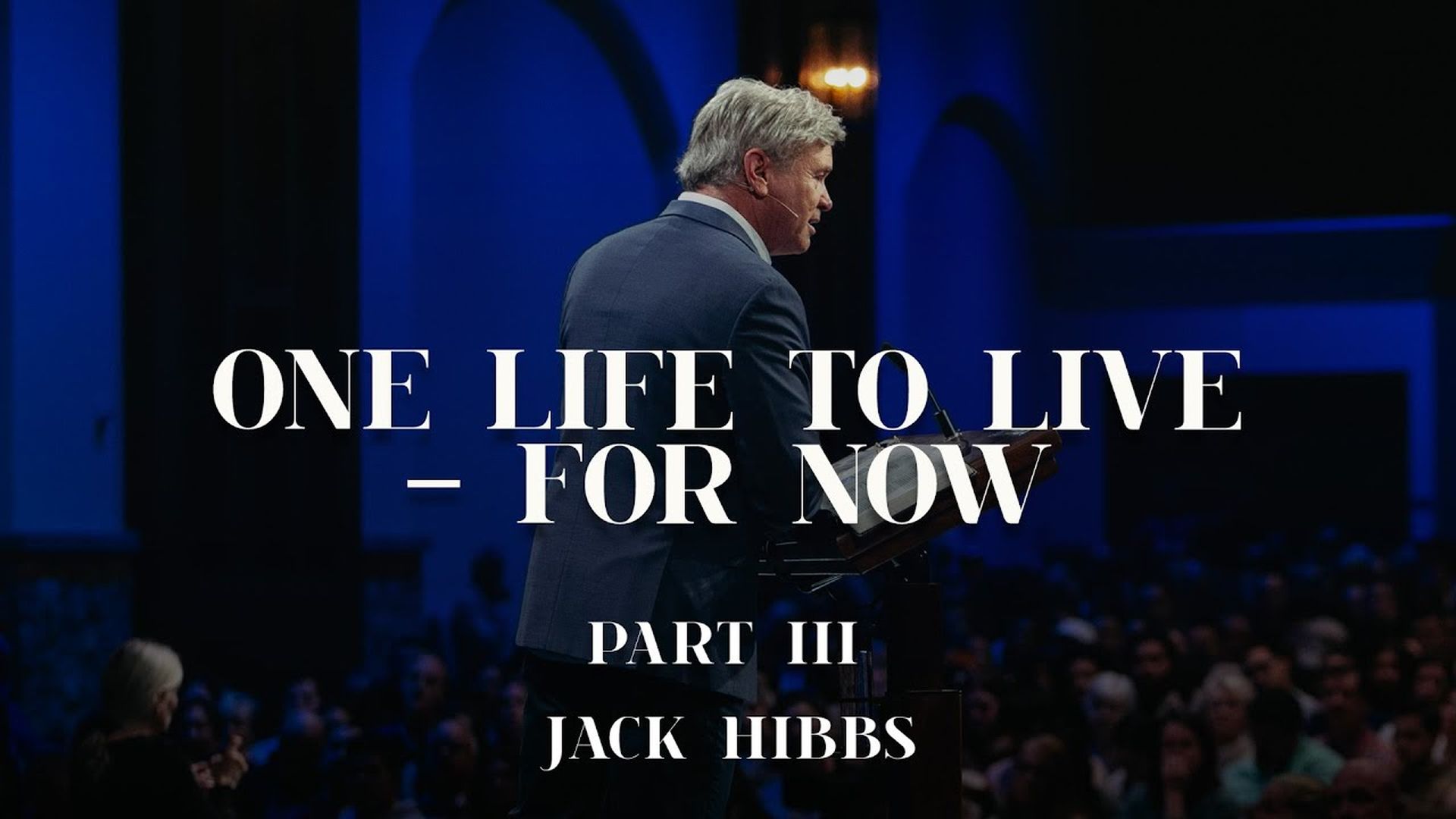 CCCH113-One Life to Live - For Now - Part 3 (Romans 121-8) - Jack Hibbs