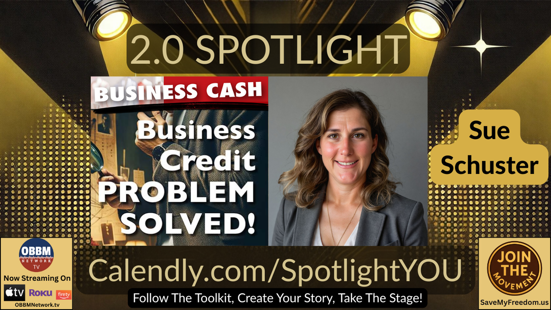 MS6 - Business Credit SOLVED With Sue Schuster- 2.0 Spotlight