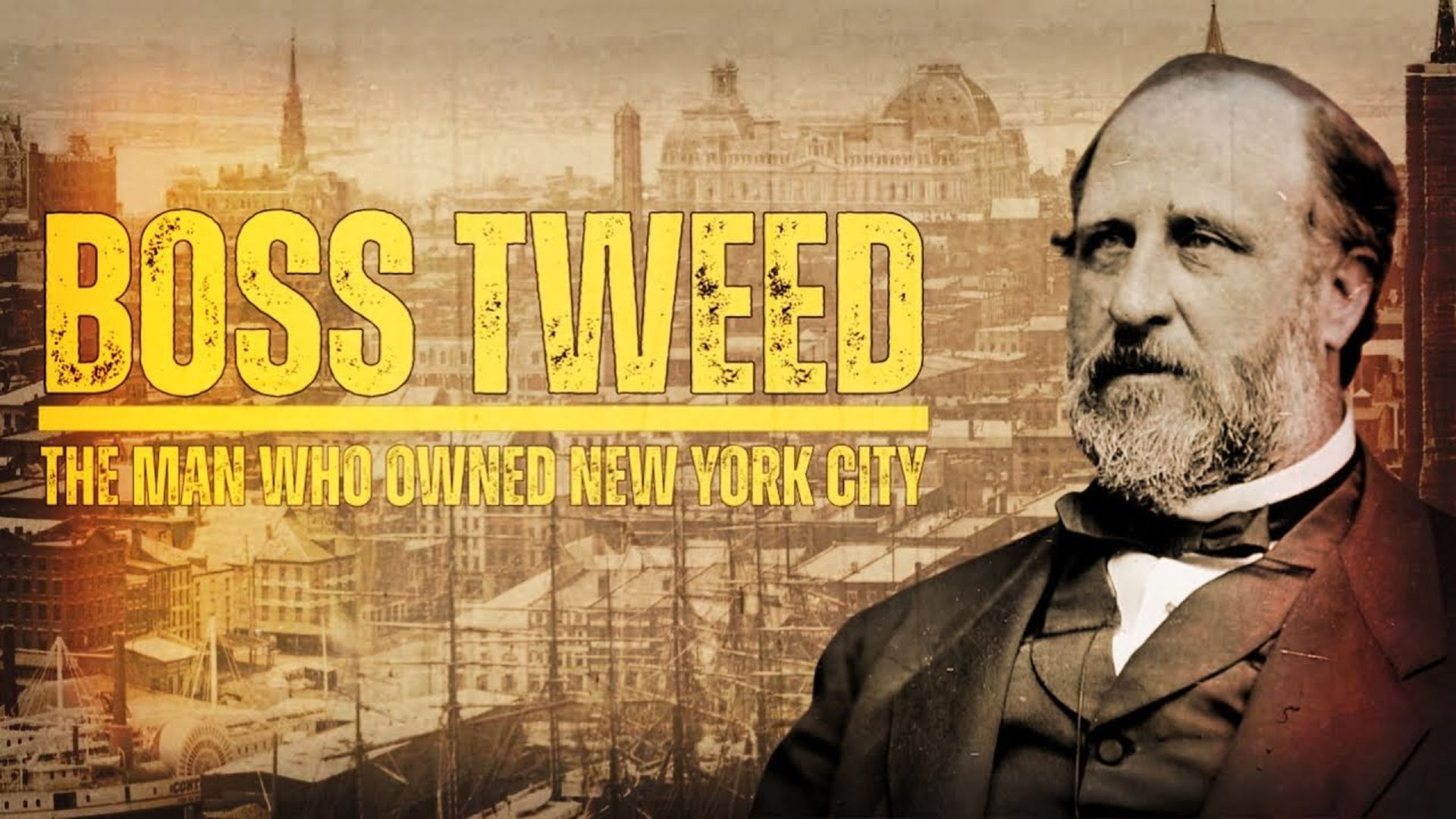 FH54 - BOSS TWEED The Most Dangerous Politician You Never Learned About - Forgotten History