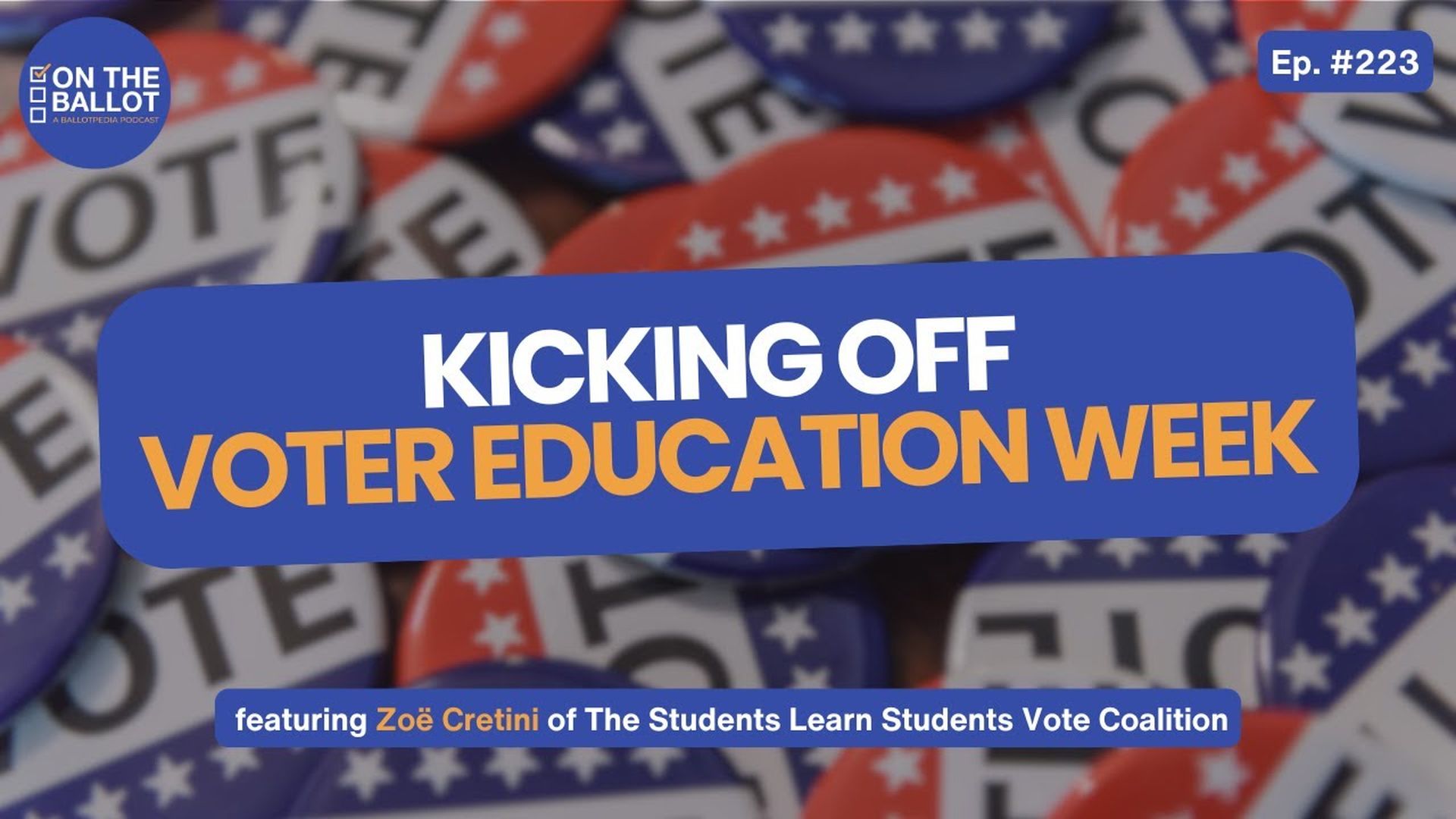 OTB63- Empowering Confident Voters: Celebrating National Voter Education Week - On the Ballot