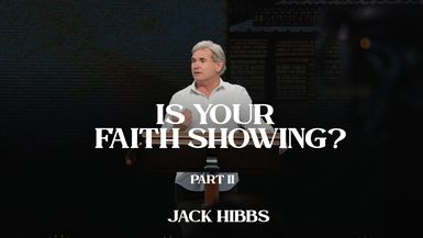 CCCH139-Is Your Faith Showing? - Part 2- Jack Hibbs