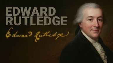 T5650-The Youngest Signer—And No Less Brave - Edward Rutledge
