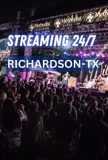 Richardson TX 24/7 Live Channel