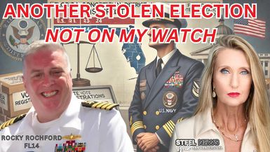 RN183-ANOTHER STOLEN ELECTION - CAUGHT! - Steel News