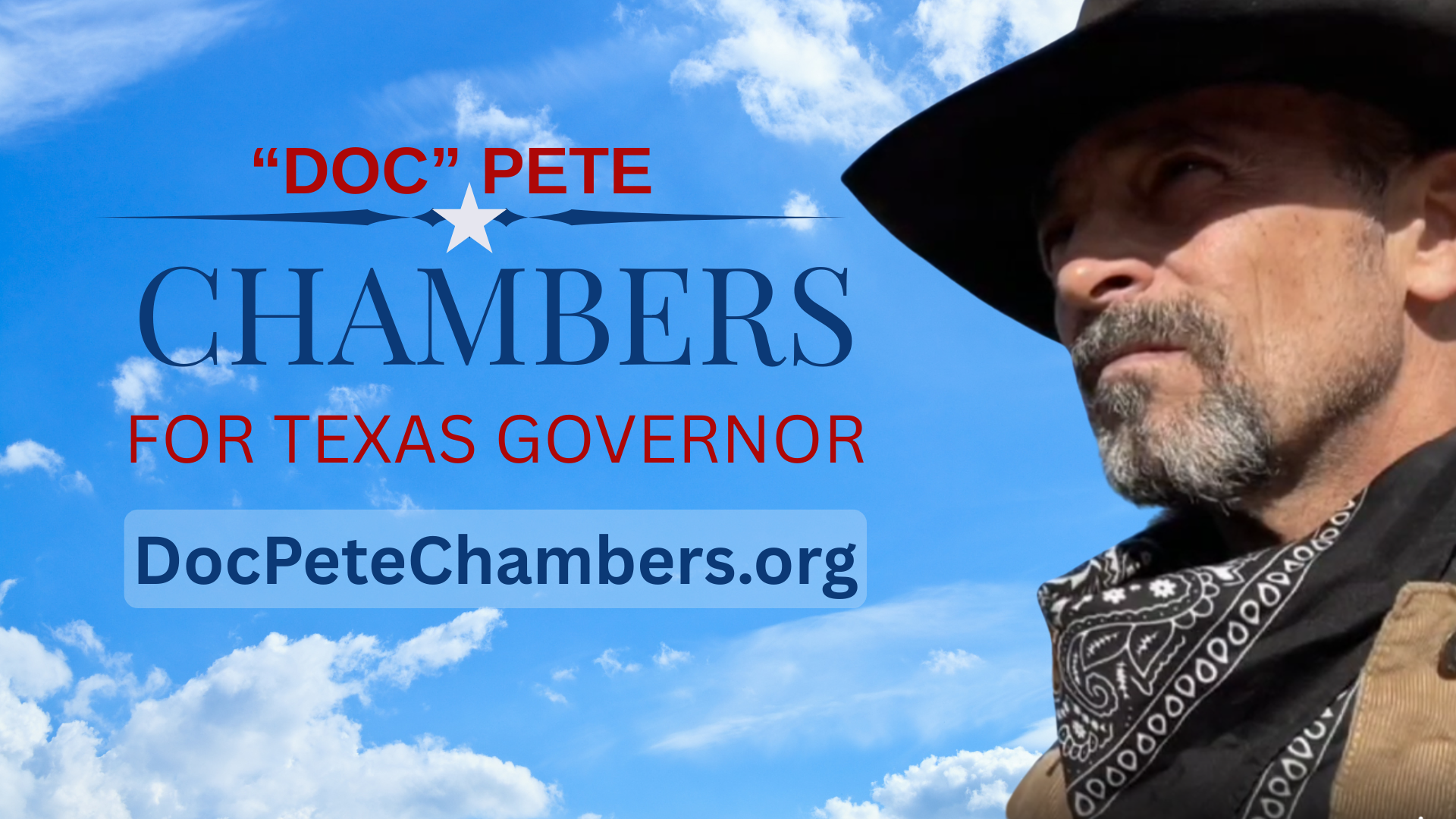 Doc Pete Chambers For Texas Governor - Protect The Republic