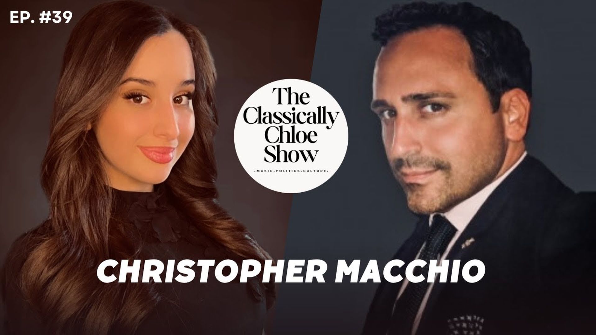 CCS34-Guest: Christopher Macchio - The Classically Chloe Show