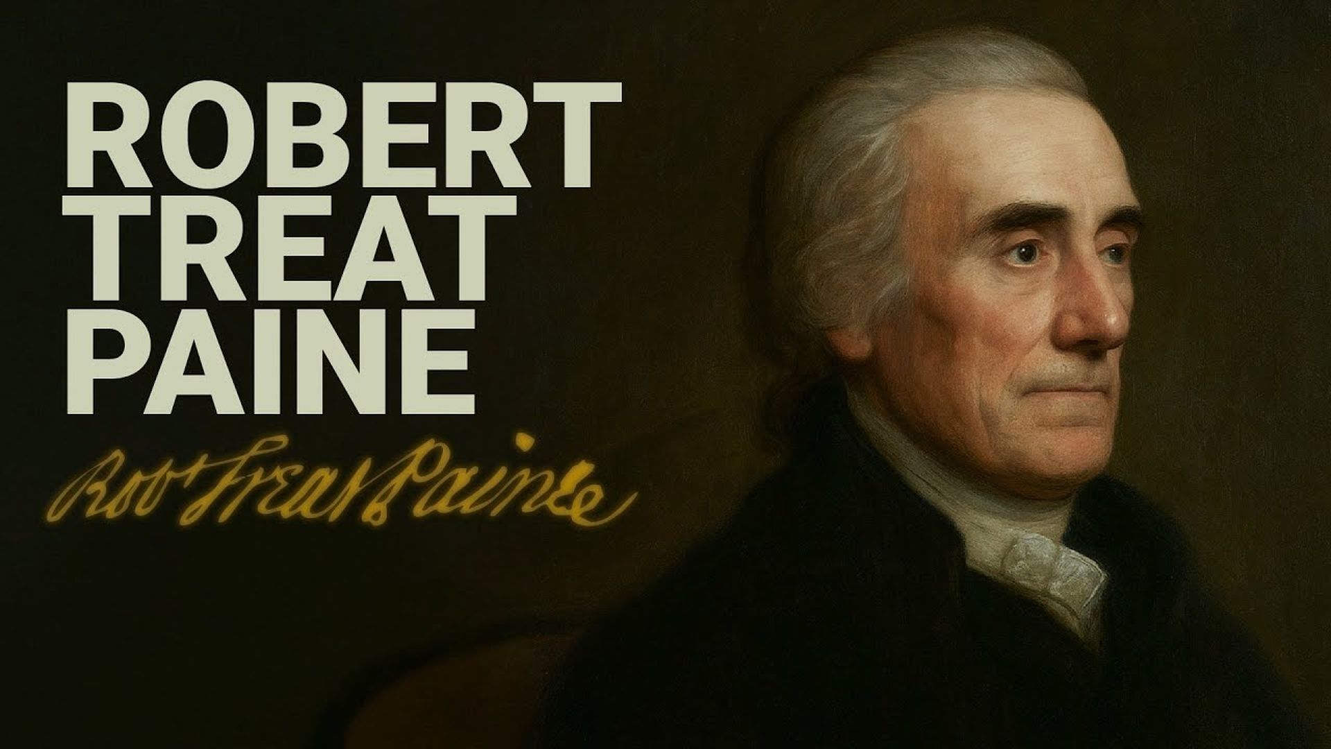 T5607-Not the Loudest Voice—but One of the Clearest - Robert Treat Paine