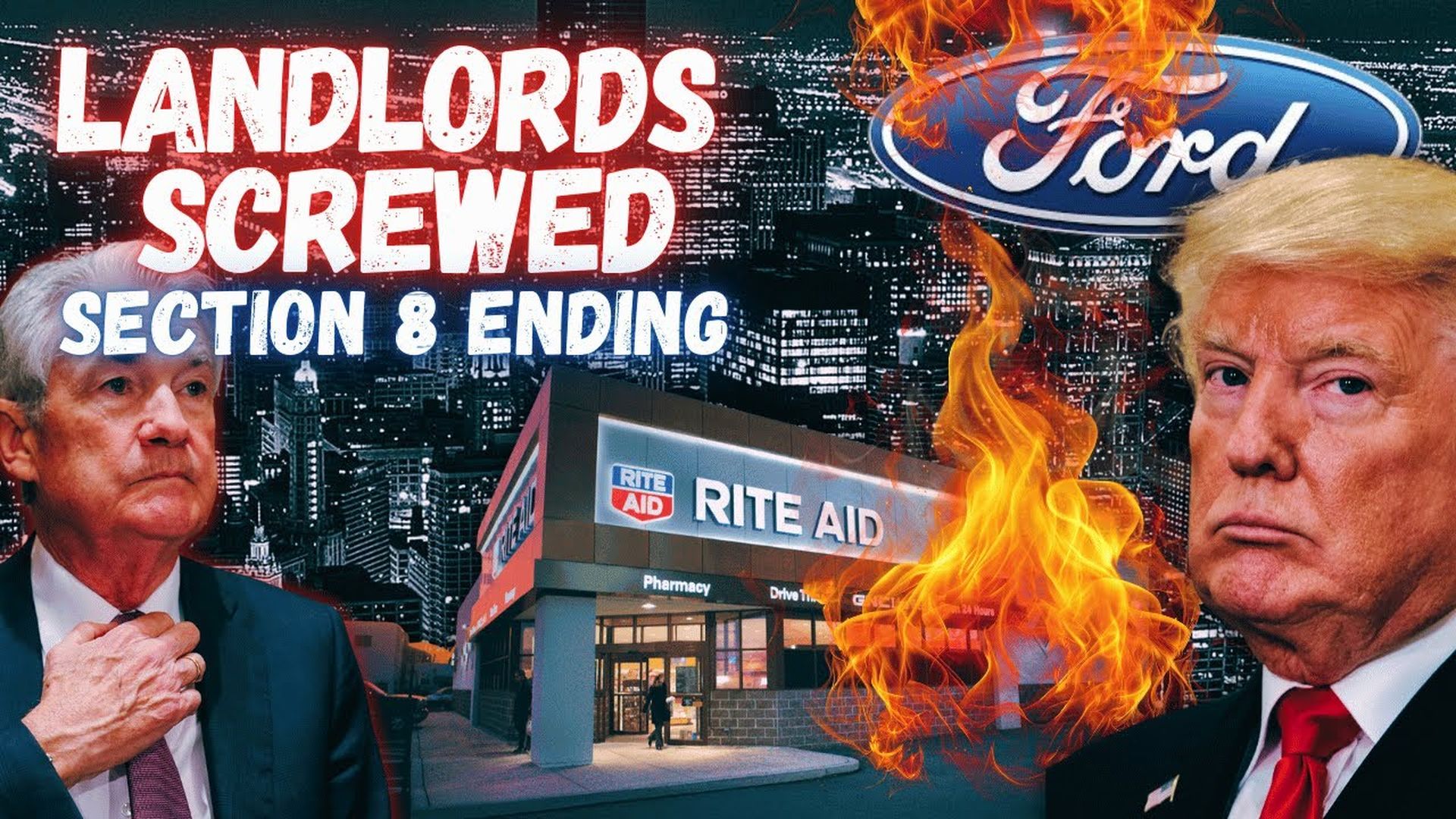 REM55- FORD Issues Dramatic Warning | Rite Aid Goes Bankrupt- Real Estate Mindset