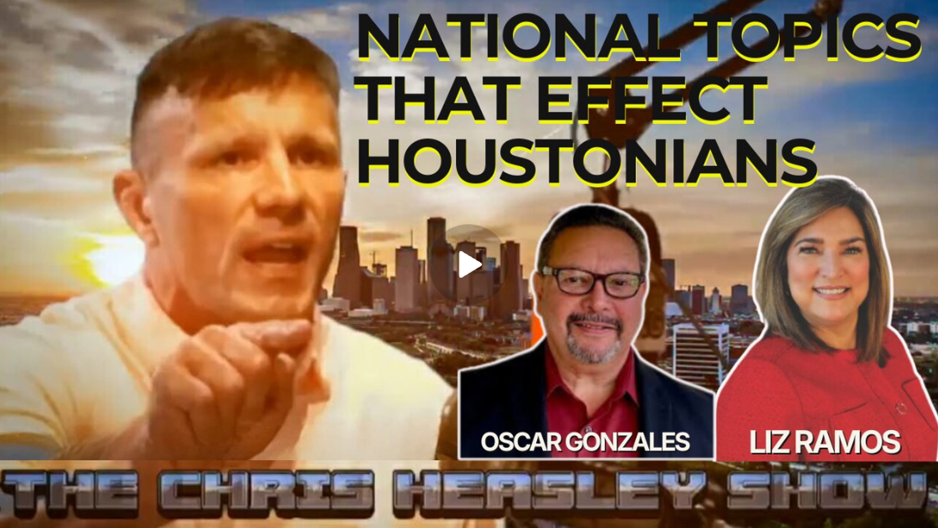 CHS66-National Topics that Effect Houstonians | The Chris Heasley Show