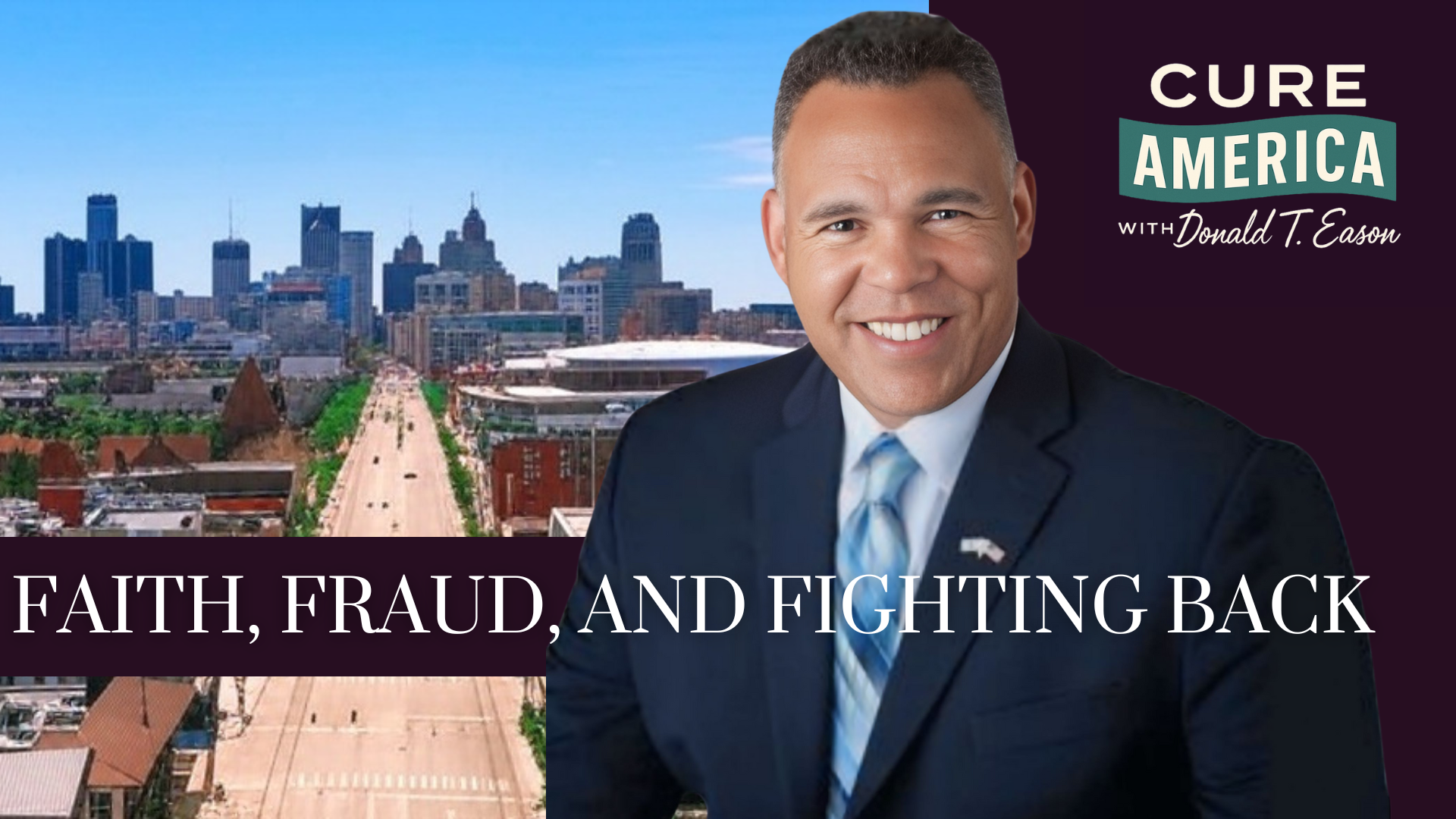 CA276- Faith, Fraud, and Fighting Back - Cure America