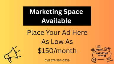 Place Your Ad Here - Contact Rhonda Miller at 574-354-0539
