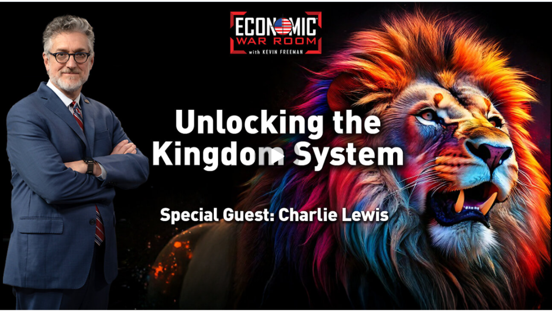 EWR345- Unlocking Success: The Kingdom System | Guest: Charlie Lewis- Economic War Room