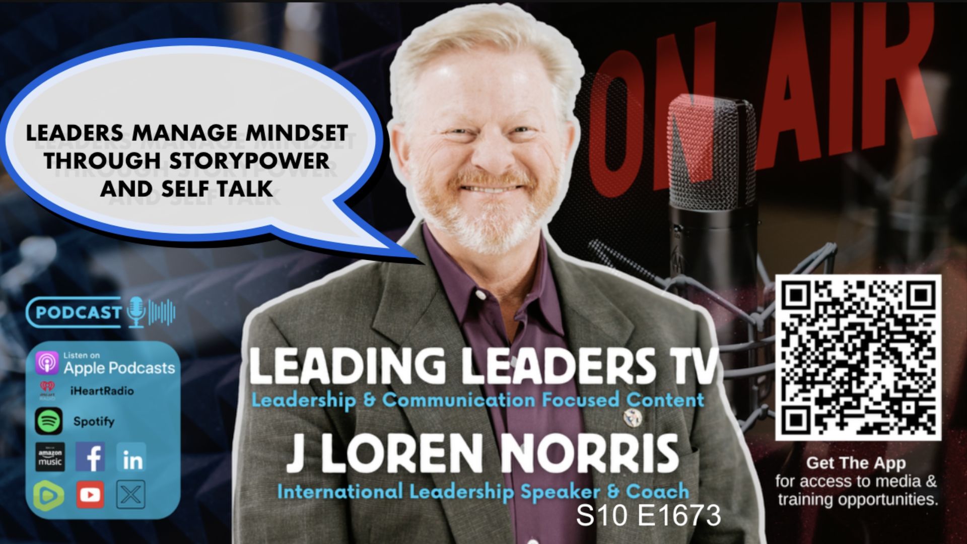 LL270-Leaders Manage Mindset Through Storypower and Self Talk - Leading Leaders