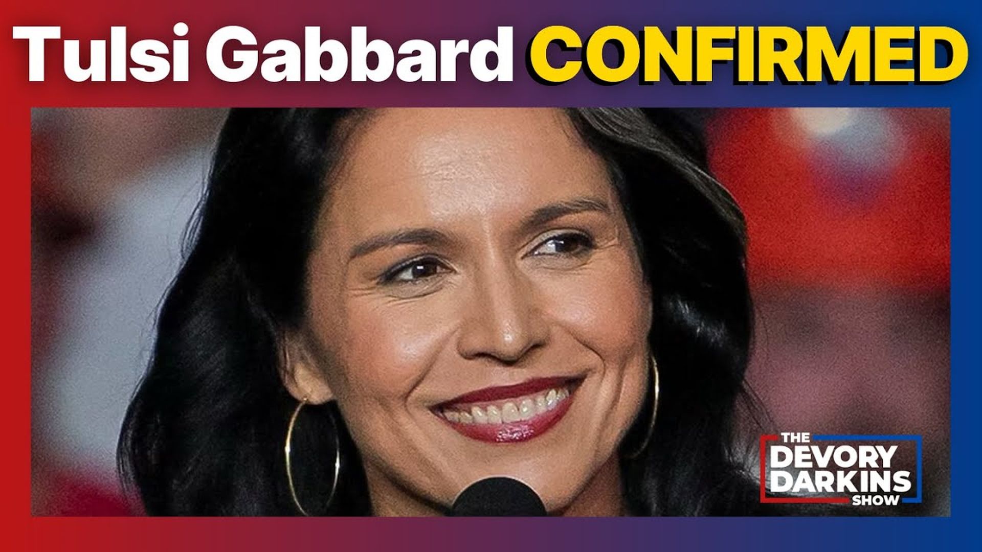 DDS148-Tulsi Gabbard CONFIRMED as Democrats suffer BOMBSHELL loss in court - DeVory Darkins Show