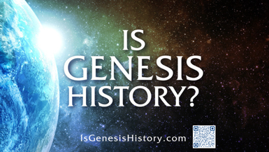 Is Genesis History?