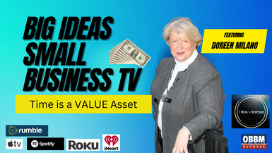 BISB30-Time is a Value Asset Big Ideas, Small Business TV