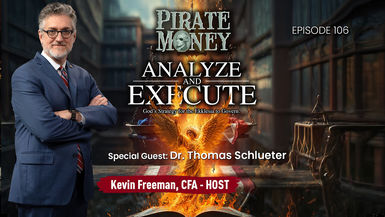 PM106-Analyze and Execute - Activating the Ekklesia s Mandate Guest - Dr. Thomas Schlueter - Pirate Money