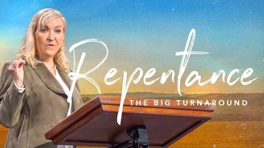 CCCH123-Women's Study - Repentance: The Big Turnaround - Leslie Bowers