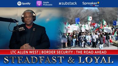 SL96-Border Security: The Road Ahead - Steadfast & Loyal TV