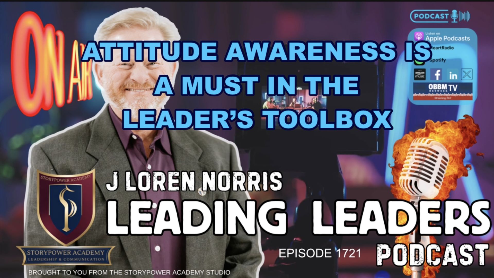 LL1721-ATTITUDE AWARENESS IS A MUST IN A LEADERS TOOLBOX - Leading Leaders