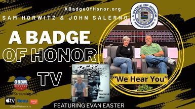 BOH170- Hope & Healing From The Fractured Mind with Evan Easter - A Badge of Honor TV