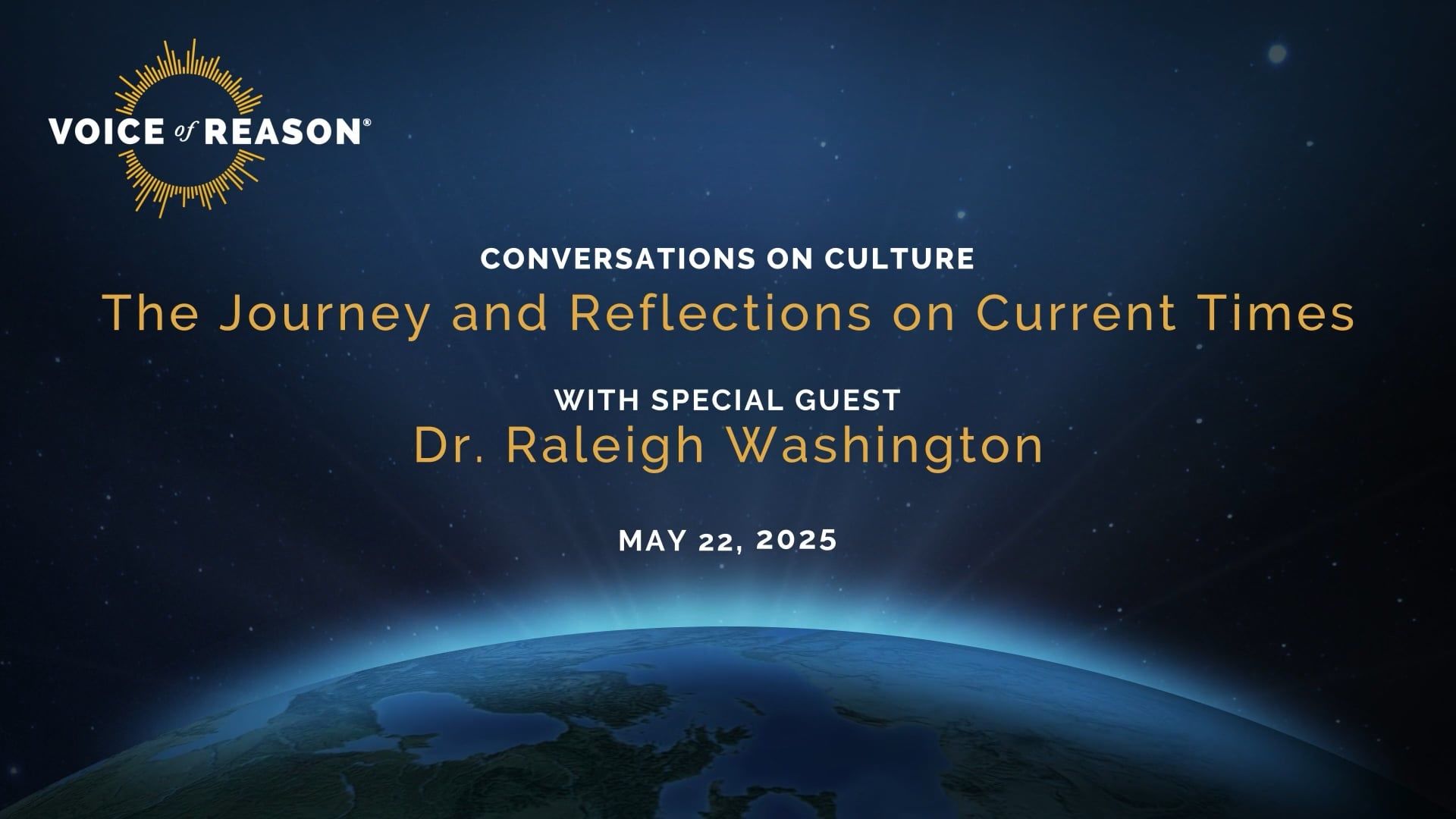 VOR45-Guest: Dr. Raleigh Washington - Voice of Reason