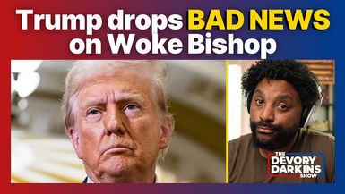 DDS113-Trump drops BAD NEWS on ‘woke’ bishop as Biden's letter to Trump revealed - DeVory Darkins Show