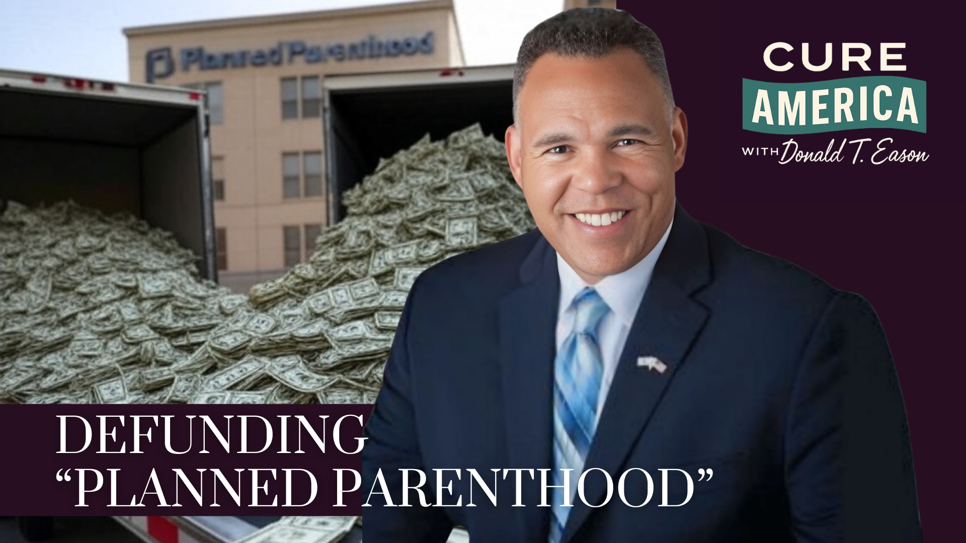 CA257- Defunding Planned Parenthood- Cure America