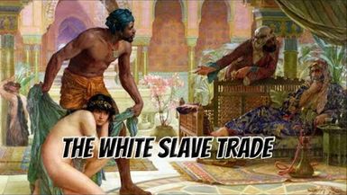 FH25-TRUTH about the White Slave Trade - Forgotten History