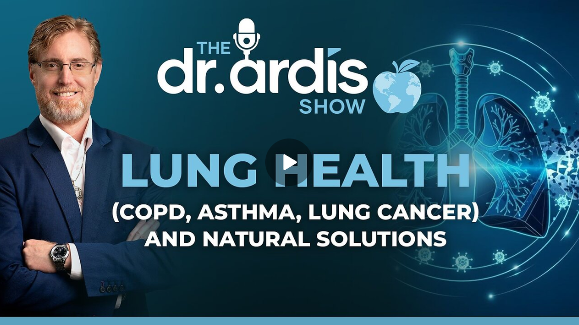 DA169-Natural Solutions for Lung Health  - Dr. Ardis Show